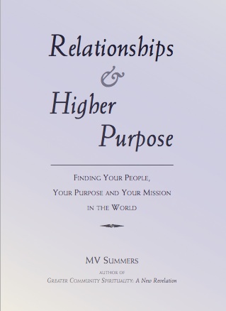 Relationships & Higher Purpose