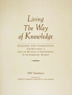 Living The Way of Knowledge