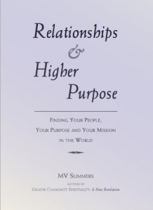 Relationships of Higher Purpose